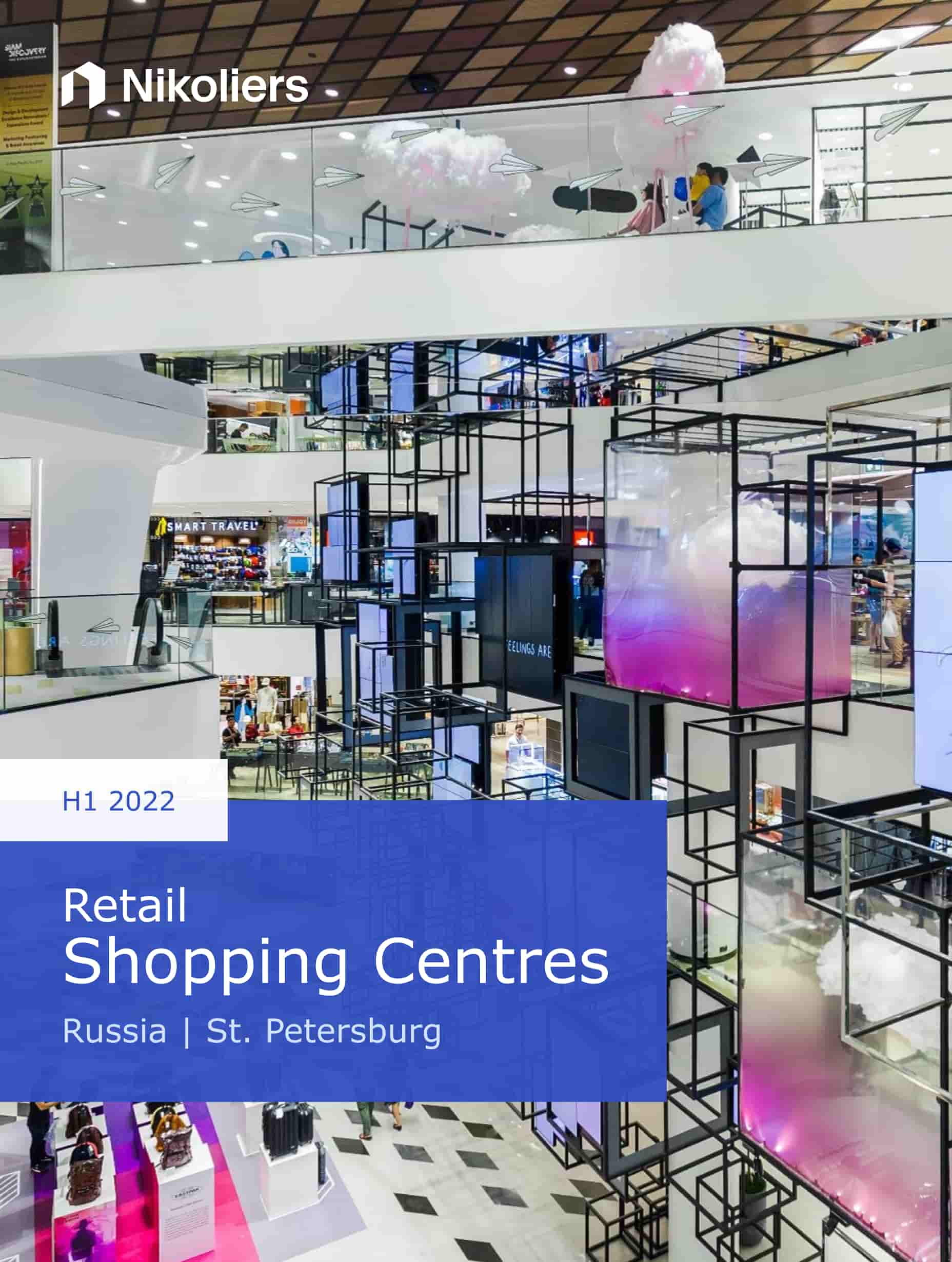 H1 2022 | St.Petersburg | Retail Market Review