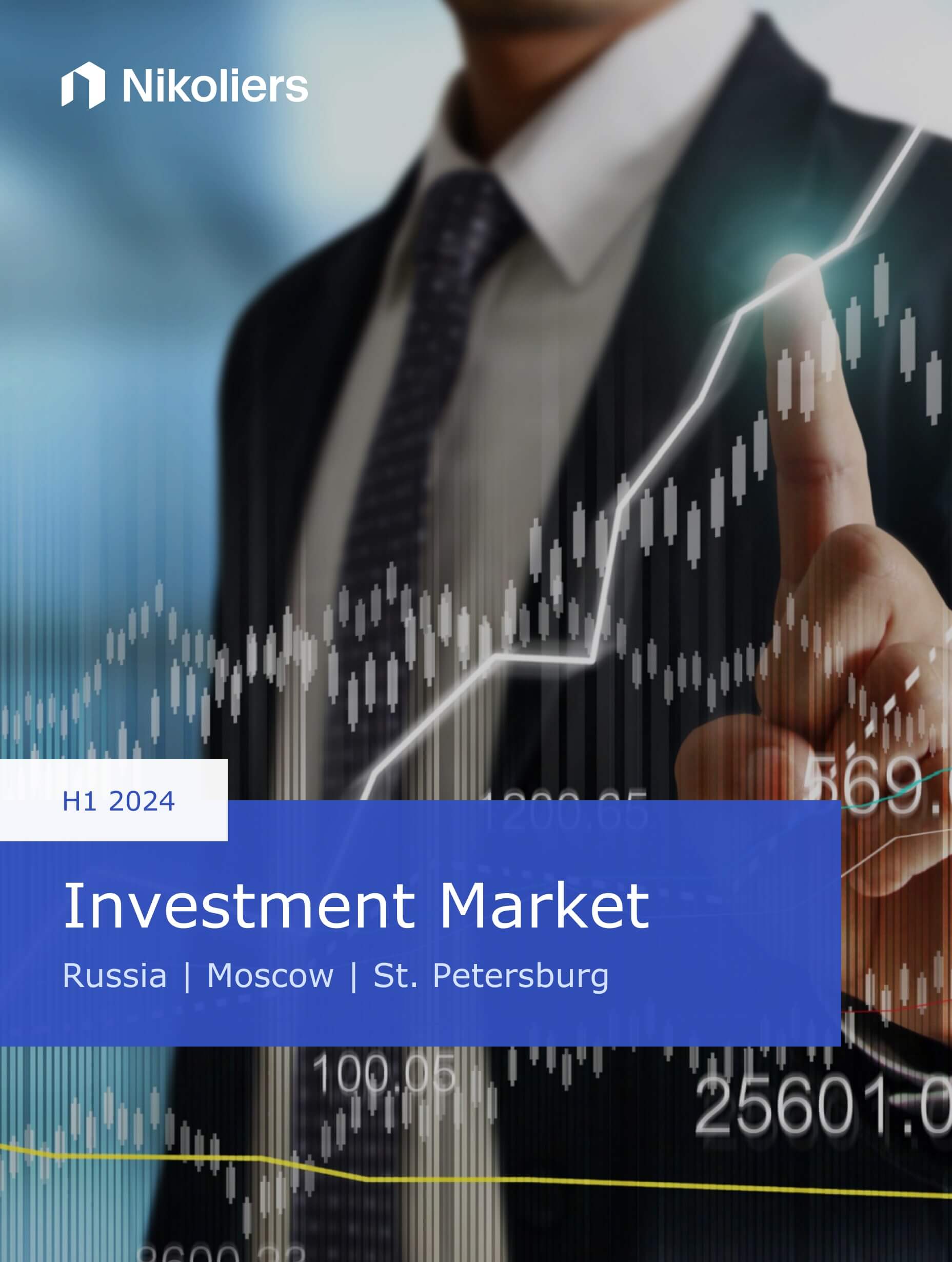 H1 2024 | Russia | Moscow | St. Petersburg |  Investment Market