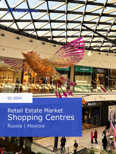 Q1 2024 | Moscow | Shopping Centers