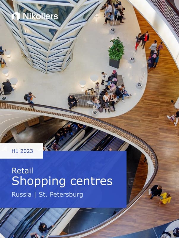 H1 2023 | St. Petersburg | Retail Market. Shopping Centres