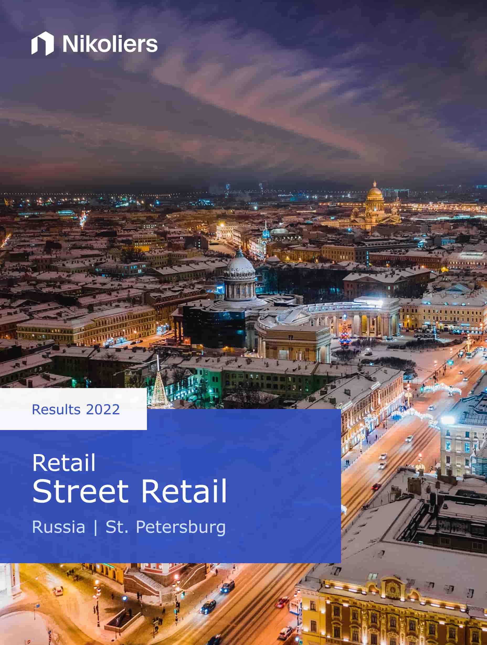 2022 Results | St.Petersburg | Street Retail Market Report